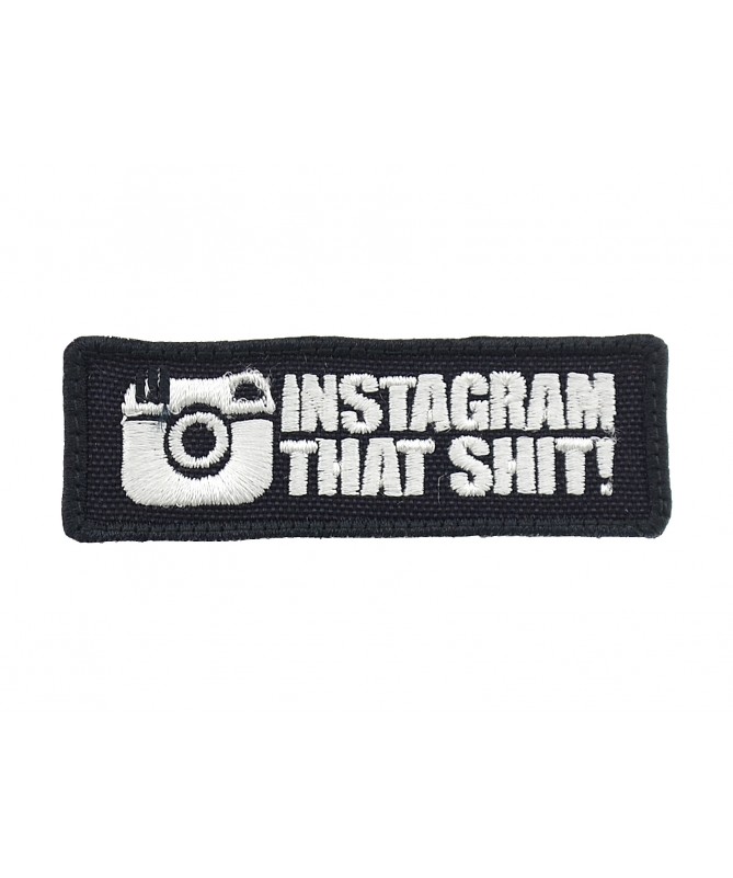 Instagram That Shit!