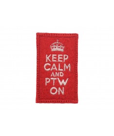 Keep Calm and PTW On
