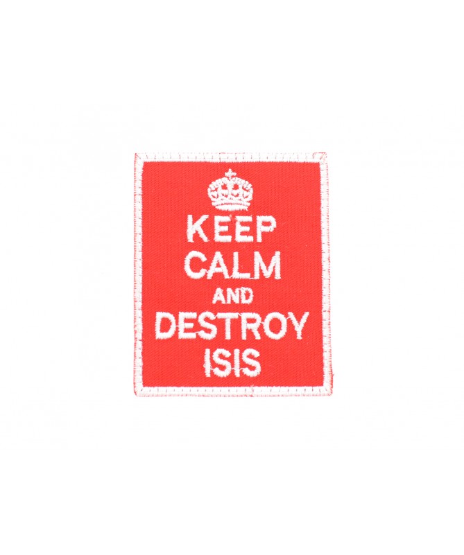 Keep Calm and Destroy Isis