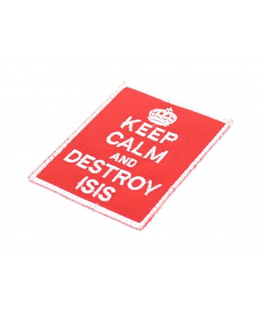 Keep Calm and Destroy Isis