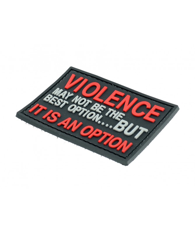 VIOLENCE - IT IS AN OPTION