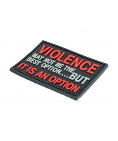 VIOLENCE - IT IS AN OPTION